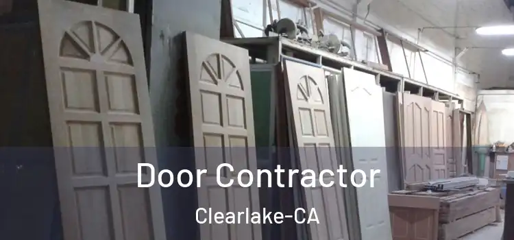  Door Contractor Clearlake-CA