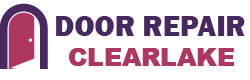 Door Repair Clearlake